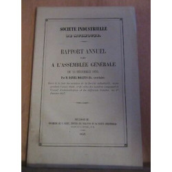 Société industrielle de Mulhouse rapport annuel fait à l'assemblée...