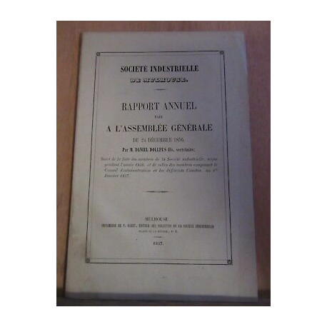 Société industrielle de Mulhouse rapport annuel fait à l'assemblée...