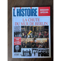 L'Histoire N236 La chute du mur de Berlin