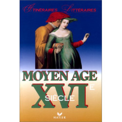 Itinéraires Littéraires Moyen Age