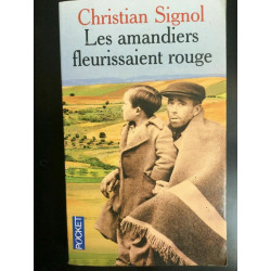 Les amandiers fleurissaient rouge