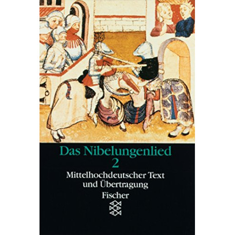 Das Nibelungenlied: Vol 2
