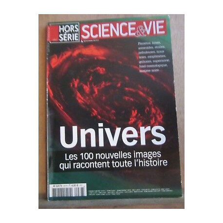 Science vie Hors-Série trimestriel N267 Univers les 100 nouvelles...