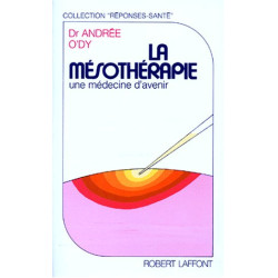 La mésothérapie : Une médecine d'avenir