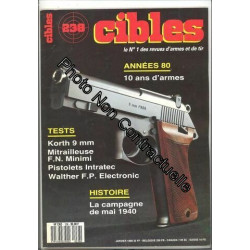 Cibles N° 238 : Annees 1980 10 Ans D'armes