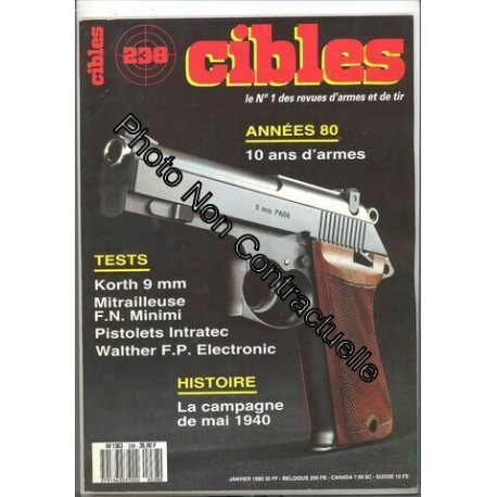 Cibles N° 238 : Annees 1980 10 Ans D'armes
