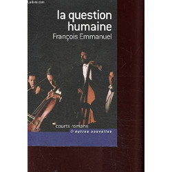La question humaine