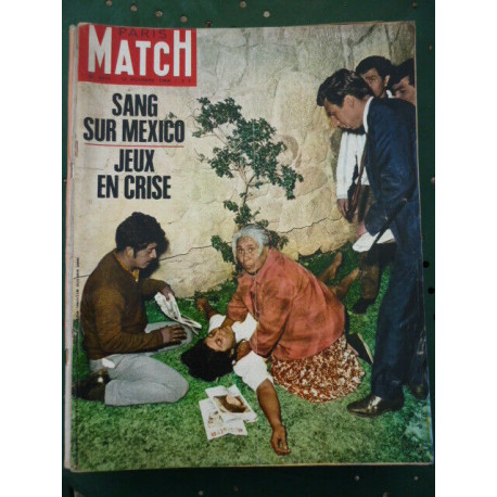 Paris Match n1014 12 OCTOBRE 1968 SANG SUR MEXICO