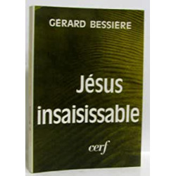 JESUS INSAISISSABLE