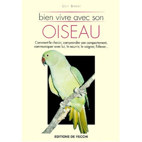 Bien vivre avec son oiseau