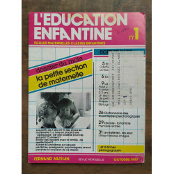 L'éducation enfantine n1 Octobre 1980 la petite section de maternelle