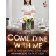 Come Dine With Me: Dinner Party Perfection