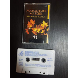 K7 Audio : Jean-Pierre Pradelles - Accroche-Toi au Soleil