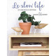 Le Slow Life-20 Diy pour Profiter de Son Interieur