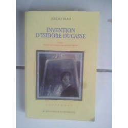 Invention d' Isidore Ducasse lautréamont roman de