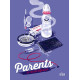 Parents le carnet défouloir