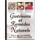 Guérisons Et Remèdes Naturels : Tout ce que vous aimeriez que...