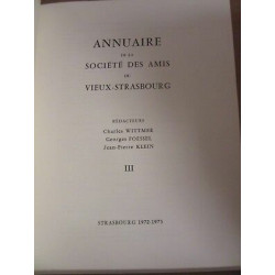 Annuaire de la Société des Amis du vieux Strasbourg 1972 1973