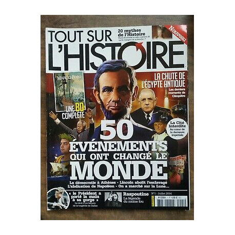 Tout sur L'histoire Nº 1 Juillet 2014
