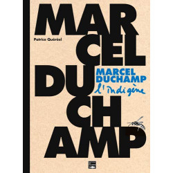 MARCEL DUCHAMP L'INDIGENE