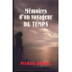 Mémoires d'un voyageur du temps