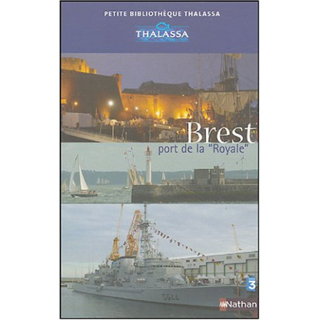 Brest port de la "Royale"