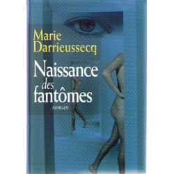 Naissance des fantômes