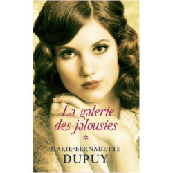 La galerie des jalousies. Tome 1