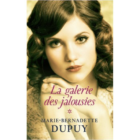 La galerie des jalousies. Tome 1