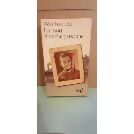 La mort n'oublie personne