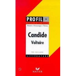 Candide Voltaire. Résumé Personnages Thèmes