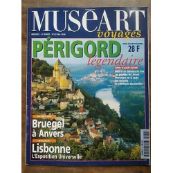 Muséart Voyages n82 Mai 1998 Périgord Légendaire