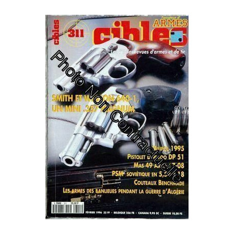Cibles N° 311 Du 01/02/1996 - Smith Et Wesson 640 - 1 - Milipol...