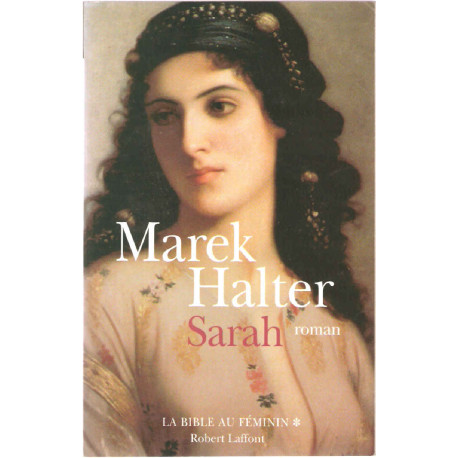La Bible au féminin Tome 1 : Sarah