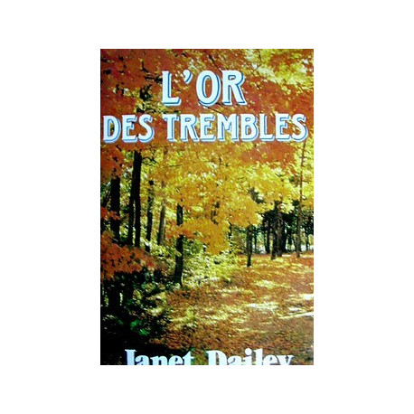 L'or des trembles