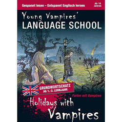 Holidays with Vampires: Sprachen lernen mit Krimis