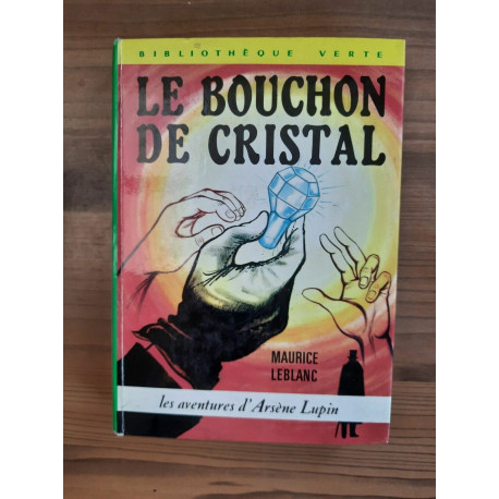 Le Bouchon de Cristal Bibliothèque verte