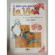 La Vie tome 12 : Le corps humain - Les reins