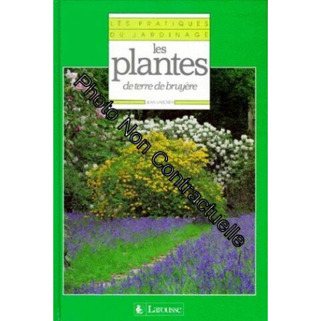 Les Plantes - De Terre Et De Bruyère