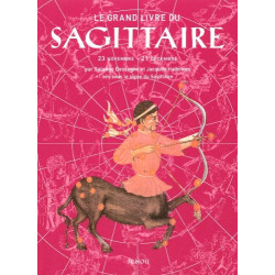 Le grand livre du Sagittaire