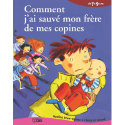 Comment j'ai sauvé mon frère de mes copines
