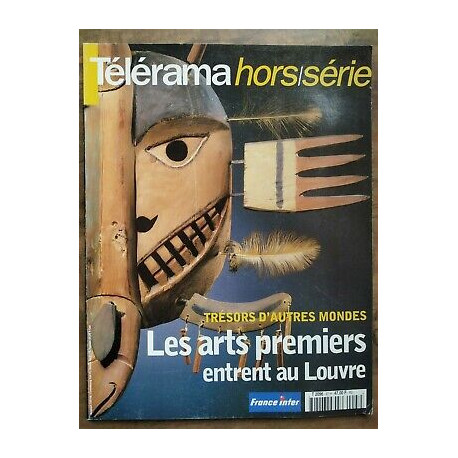 hors série Nº 97 Les arts premiers entrent au Louvre 2000