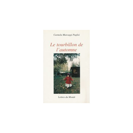 Le tourbillon de l'automne