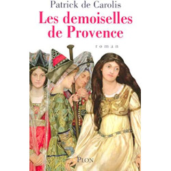 LES DEMOISELLES DE PROVENCES