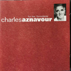 Charles Aznavour - For me Formidable