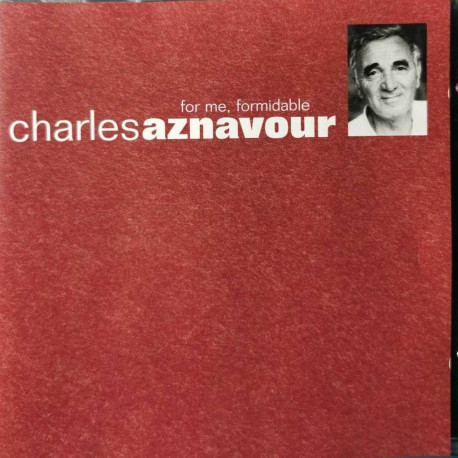 Charles Aznavour - For me Formidable