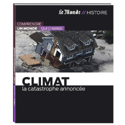 Climat-la catastrophe annoncee