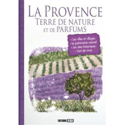 La Provence terre de nature et de parfums