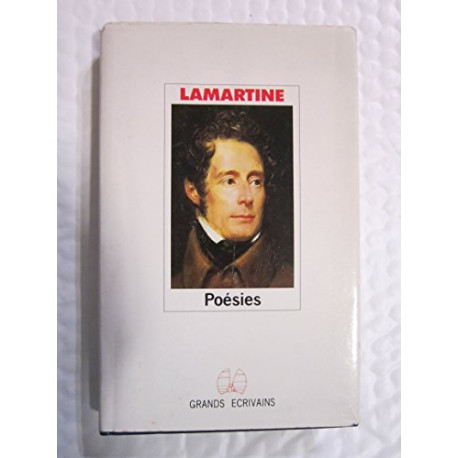 Poésies : Méditations poétiques - Grands écrivains Académie Goncourt
