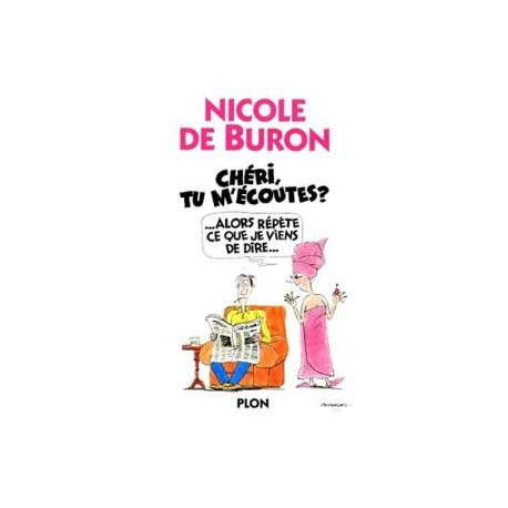 Cheri Tu M'ecoutes ?... Alors Répète Ce Que Je Viens De Dire